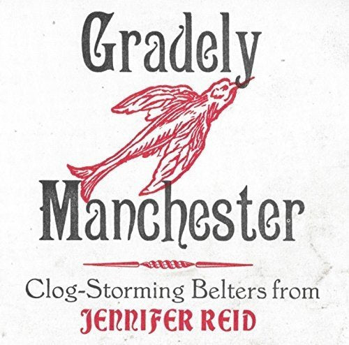 Jennifer Reid - Gradely Manchester [CD]