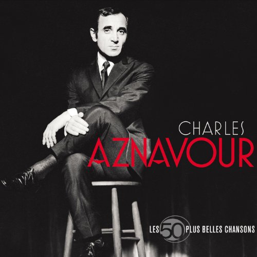 Charles Aznavour - Les 50 + Belles Chansons [CD]