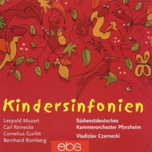 Red CD cover with cartoon birds, leaves, and "Kindersinfonien" in yellow text, featuring artist names.