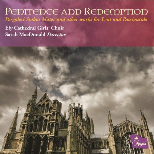 "CD cover featuring Ely Cathedral with cloudy sky, title 'Penitence and Redemption' and choir information."