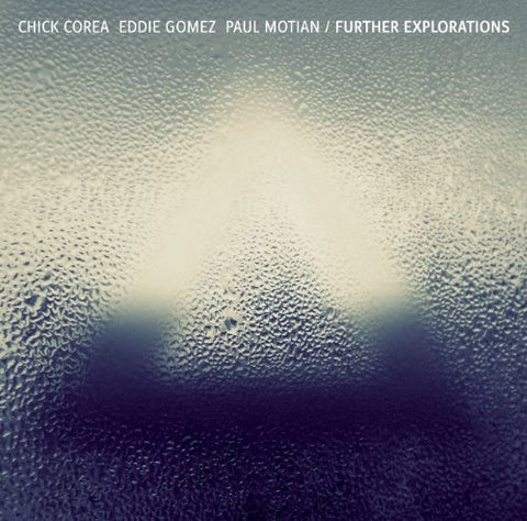 Chick Corea - Further Explorations Audio CD