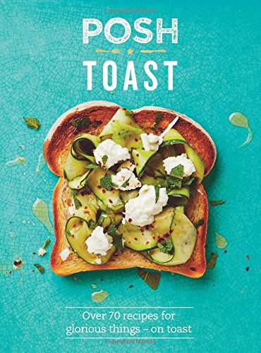 The image depicts a cookbook cover featuring a slice of toast topped with zucchini, feta cheese, and herbs on a blue background. Alt text: "Cookbook cover with toasted bread topped with zucchini, feta, and herbs on blue."