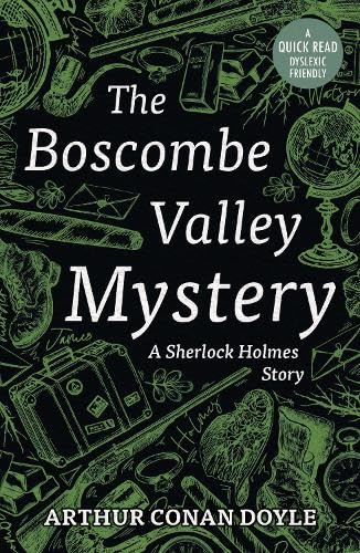 The Boscombe Valley Mystery (Dyslexic Friendly Quick Read)