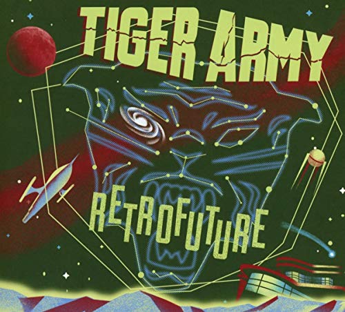 The image depicts a futuristic album cover featuring a stylized illustration of a tiger's face. The title "TIGER ARMY" is prominently displayed in bold, pale yellow letters at the top, while the words "RETROFUTURE" are written in the same font at the bottom. The tiger's face is rendered in a neon blue hue and is surrounded by various futuristic elements, including a spaceship and stars. The overall design is set against a dark green background, which