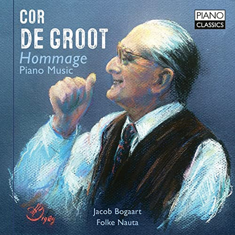 Folke Nauta/jacob Bogaart - Cor De Groot: Hommage Piano Music [CD]