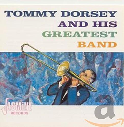 Tommy Dorsey - Tommy Dorsey And His Greatest Band [CD]