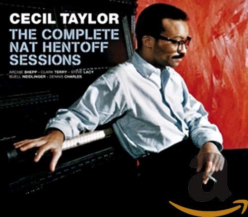 Cecil Taylor - The Complete Nat Hentoff Sessions [CD]
