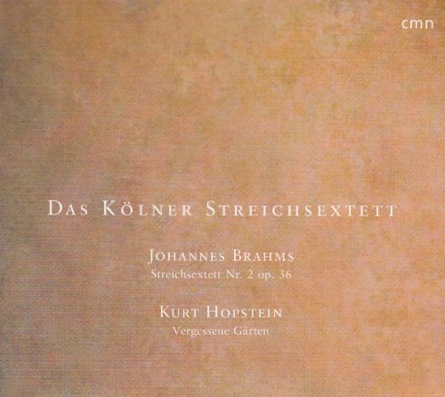 Koelner Streichsextett - BRAHMS:STRING SEXTET NO.2 [CD]