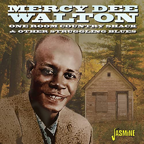 Mercy Dee Walton - One Room Country Shack and Other Struggling Blues [CD]