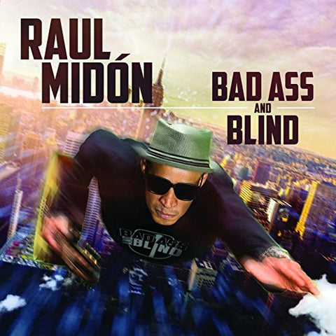 Raul Midon - Bad Ass and Blind [CD]