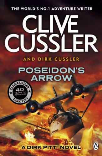 Poseidon's Arrow: Dirk Pitt #22 (The Dirk Pitt Adventures, 22)