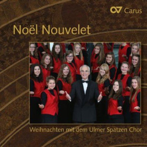 Ulmer Spatzen Chor - Noel Nouvelet - Christmas with the Ulmer Spatzen Chor [CD]