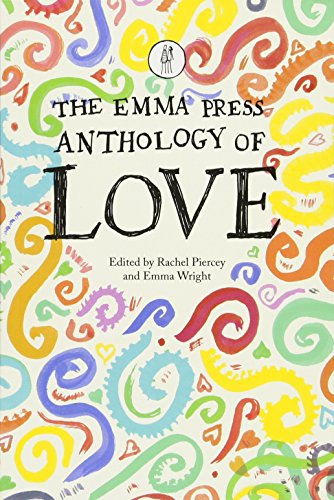 The Emma Press Anthology of Love