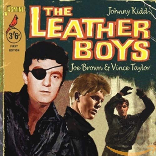 Johnny Kidd, Joe Brown & Vince Taylor - The Leatherboys [CD]