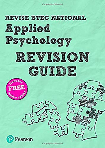 Pearson REVISE BTEC National Applied Psychology Revision Guide: (with free online Revision Guide) for home learning, 2021 assessments and 2022 exams (Revise BTEC National in Applied Psychology)