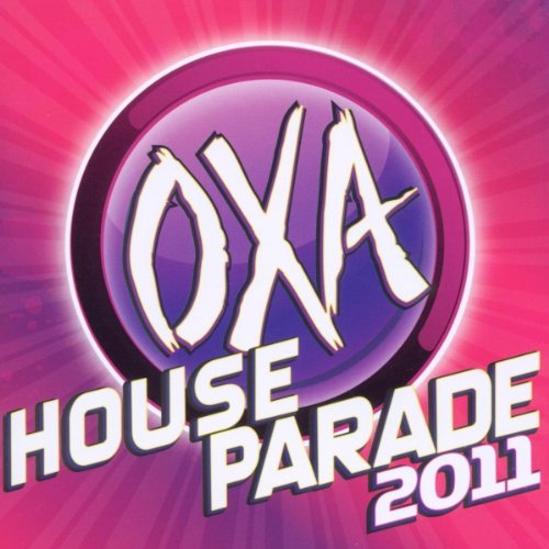 "Oxa House Parade 2011" CD cover with purple and pink background, white text.