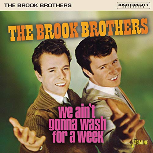 The Brook Brothers - We Ain't Gonna Wash for a Week [CD]