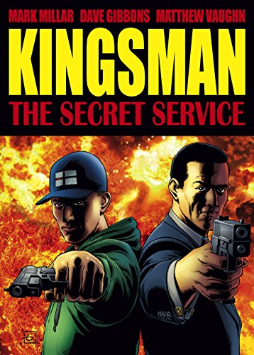The Secret Service - Kingsman: Kingsman (deluxe Hardcover edition)