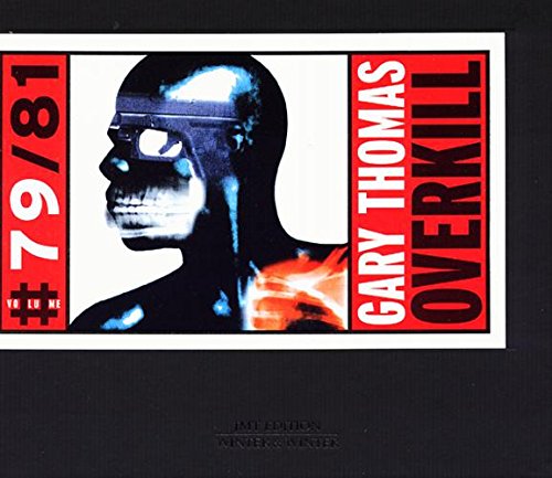 "CD cover with a metallic figure and red banner, displaying 'Gary Thomas Overkill'."