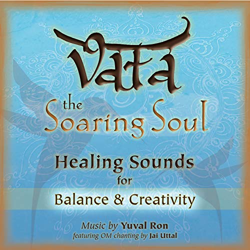 Yuval Ron & Jai Uttal - Vata: The Soaring Soul (Healing Sounds For Balance & Creativity) [CD]