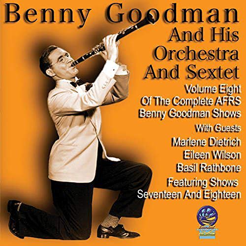 Benny Goodman & His Orchestra - AFRS Shows Vol. 8 [CD]