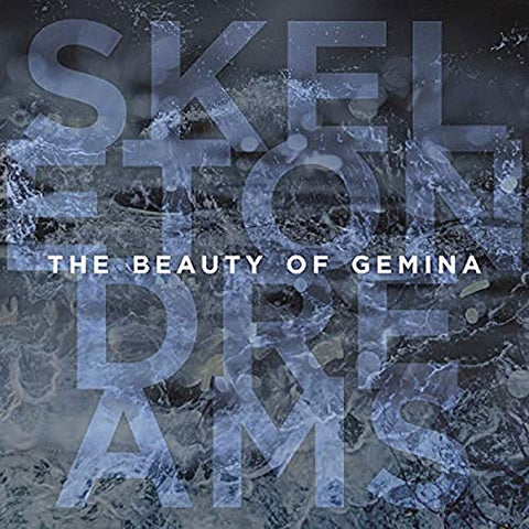 Beauty Of Gemina, The - Skeleton Dreams [CD]