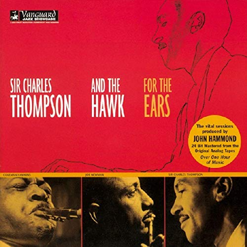 Sir Charles Thompson/the Hawk - For The Ears [CD]