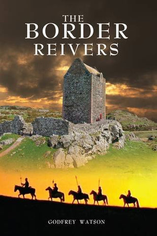 The Border Reivers