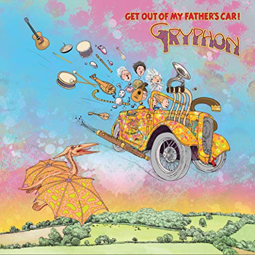 Gryphon - Get Out Of My Father's Car [CD]