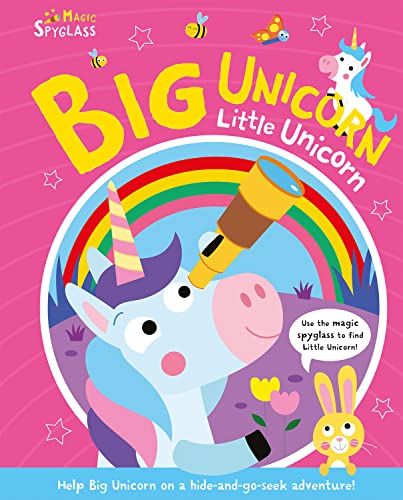 Big Unicorn Little Unicorn (Seek and Find Spyglass Books)