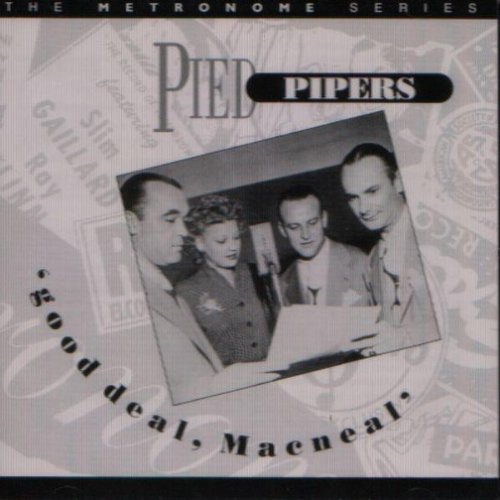 Pied Pipers - Good Deal MacNeal [CD]