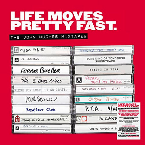 Life Moves Pretty Fast - Life Moves Pretty Fast - The John Hughes Mixtapes (Deluxe Edition) [CD]