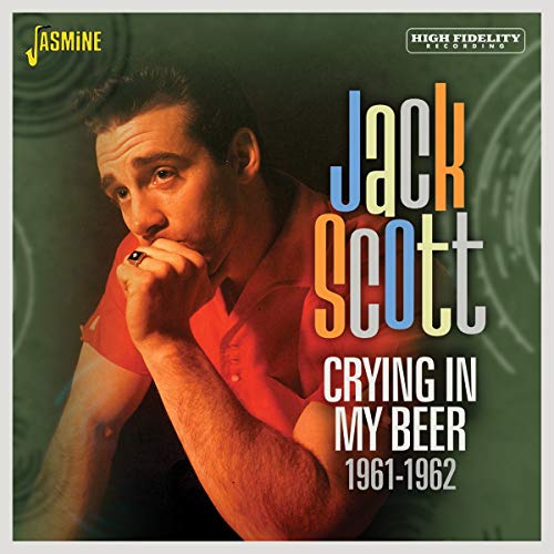 Jack Scott - Crying in My Beer 1961-1962 [CD]