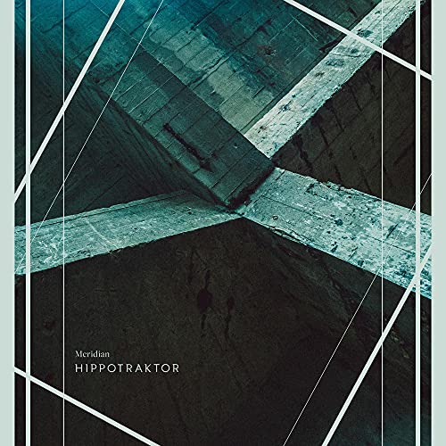 Hippotraktor - Meridian [VINYL]
