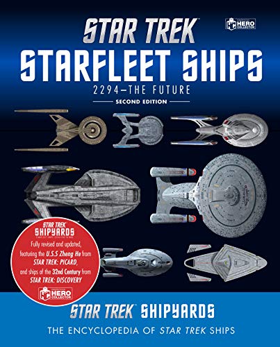 Star Trek Shipyards Star Trek Starships: 2294 to the Future: The Encyclopedia of Starfleet Ships