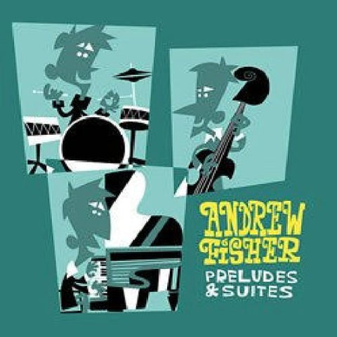 Andrew Fisher - Preludes & Suites [CD]