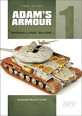 Adam's Armour 1: Modelling Guide