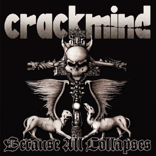 Crackmind - Because all Collapses [CD]