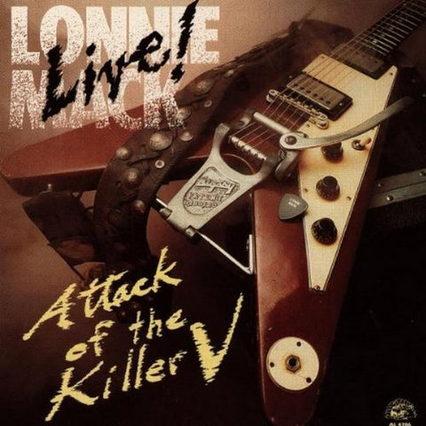 Lonnie Mack - Attack Of The Killer V: Live [CD]