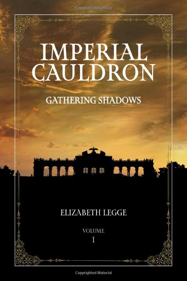 Imperial Cauldron: 1 (Gathering Shadows)