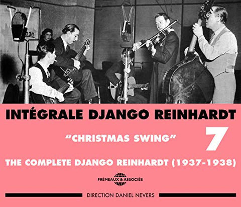 Django Reinhardt - Django Reinhardt - Integrale Vol 7 Christmas Swing 1937 - 1938 [CD]