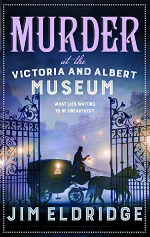 Murder at the Victoria and Albert Museum: The enthralling wartime whodunnit (Museum Mysteries): The enthralling historical whodunnit