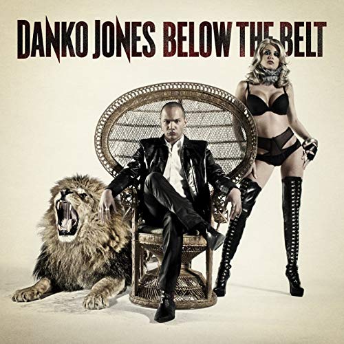 Danko Jones - Below The Belt [CD]