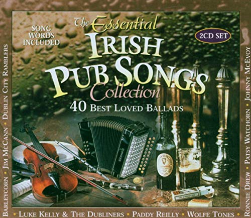 Essential Irish Pub Songs - The Essential Irish Pub Songs Collection [CD]