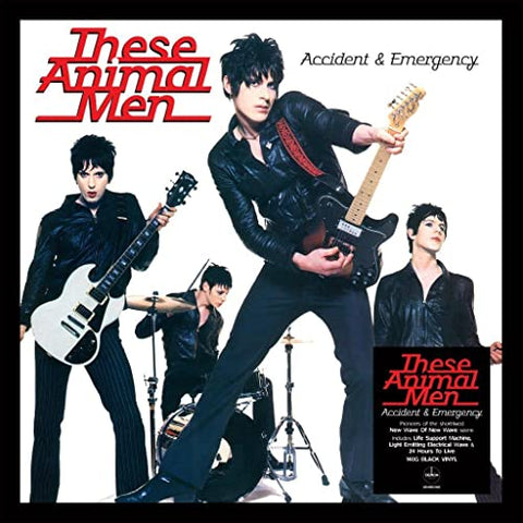 These Animal Men - These Animal Men: Accident & Emergency (140g Black Vinyl) [VINYL]