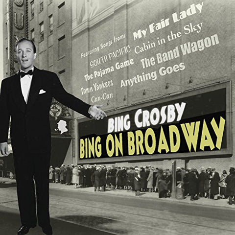 Bing Crosby - Bing On Broadway [CD]
