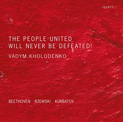 Vadym Kholodenko - The People United Will Never Be Defeated! [CD]