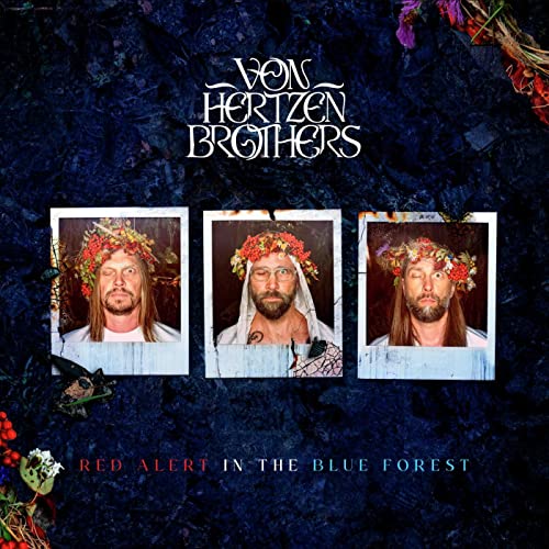 Von Hertzen Brothers - Red Alert In The Blue Forest [CD]