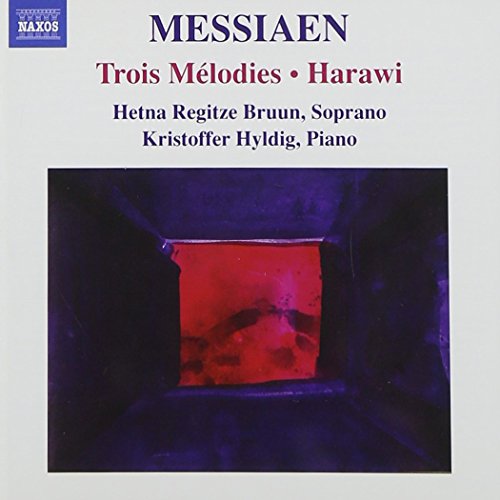 CD cover with abstract red and purple image, titled "Messiaen Trois Melodies Harawi".