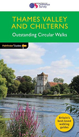 Thames Valley & Chilterns Outstanding Circular Walks (Pathfinder Guides): PF25